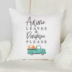 Autumn Leaves and Pumpkins Please Pillow