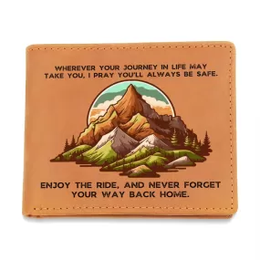 To Son Gift or Grandson Gift, Inspirational Graphic Leather Wallet, Mountain Wherever Your Journey In Life